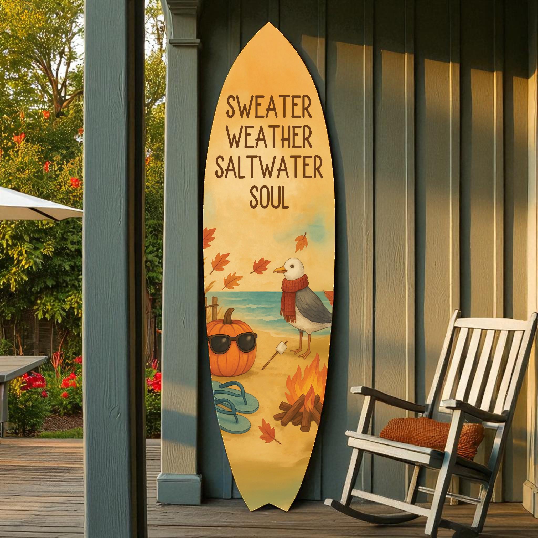 Fall Beach Decor Surfboard Sign – Sweater Weather Saltwater Soul – Autumn Coastal Wall Art for Porch or Patio – Indoor Outdoor PVC Sign, 3 - 5 Feet