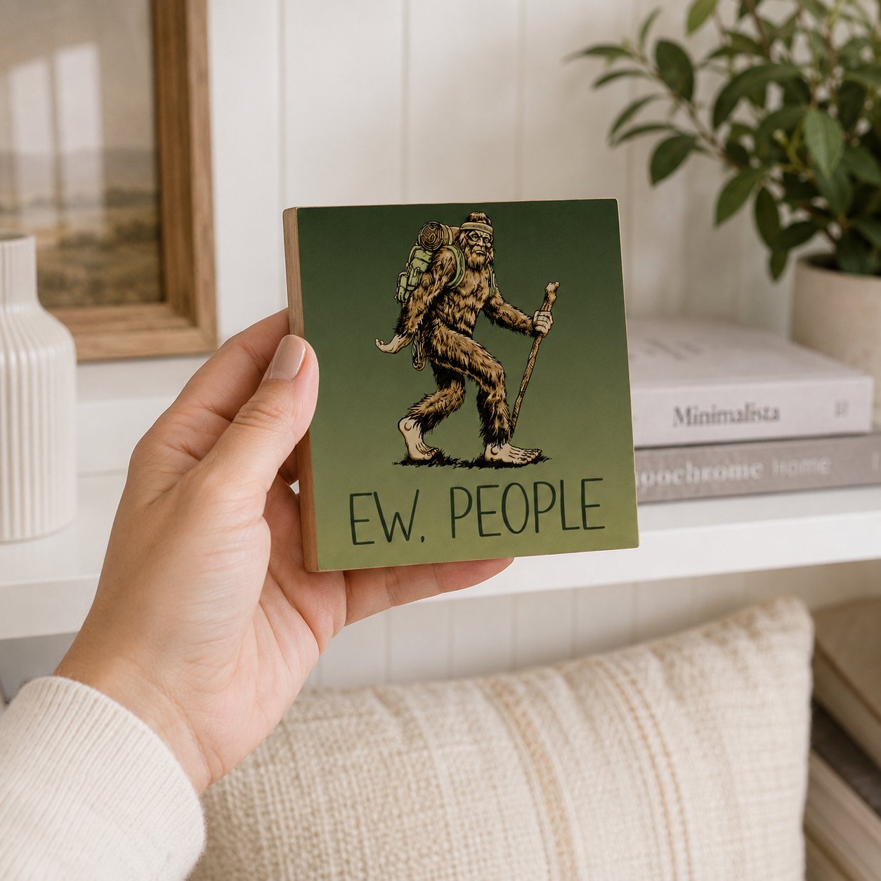 Bigfoot Ew. People Funny Wood Sign, Sasquatch Cabin and Man Cave Decor