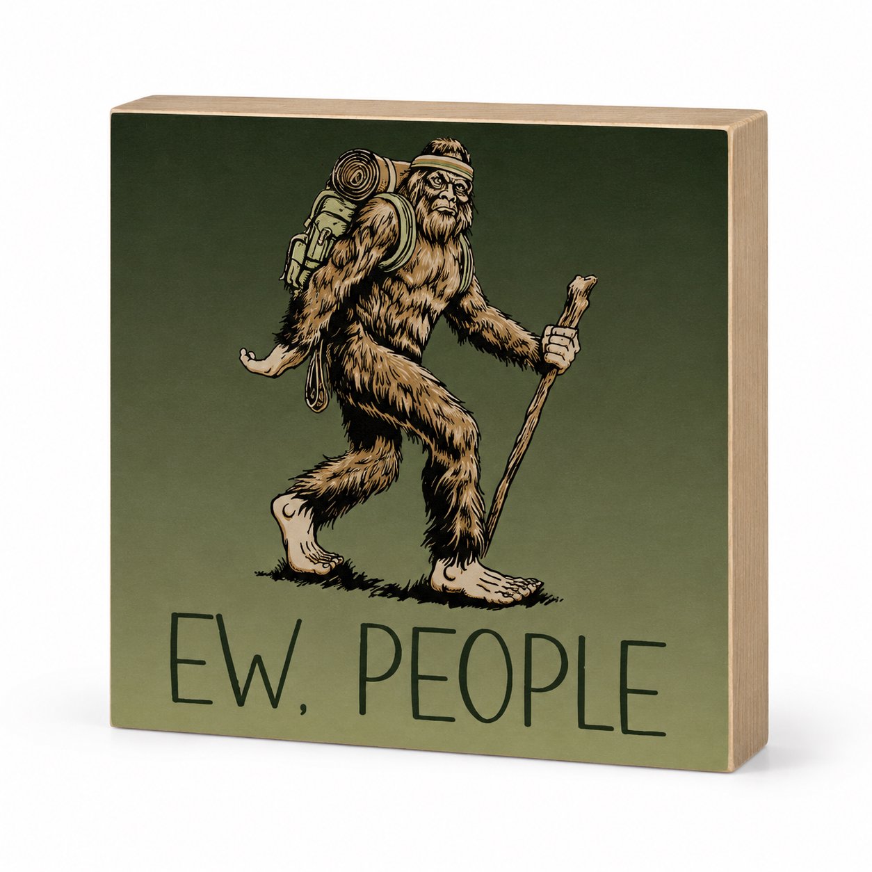 Bigfoot Ew. People Funny Wood Sign, Sasquatch Cabin and Man Cave Decor