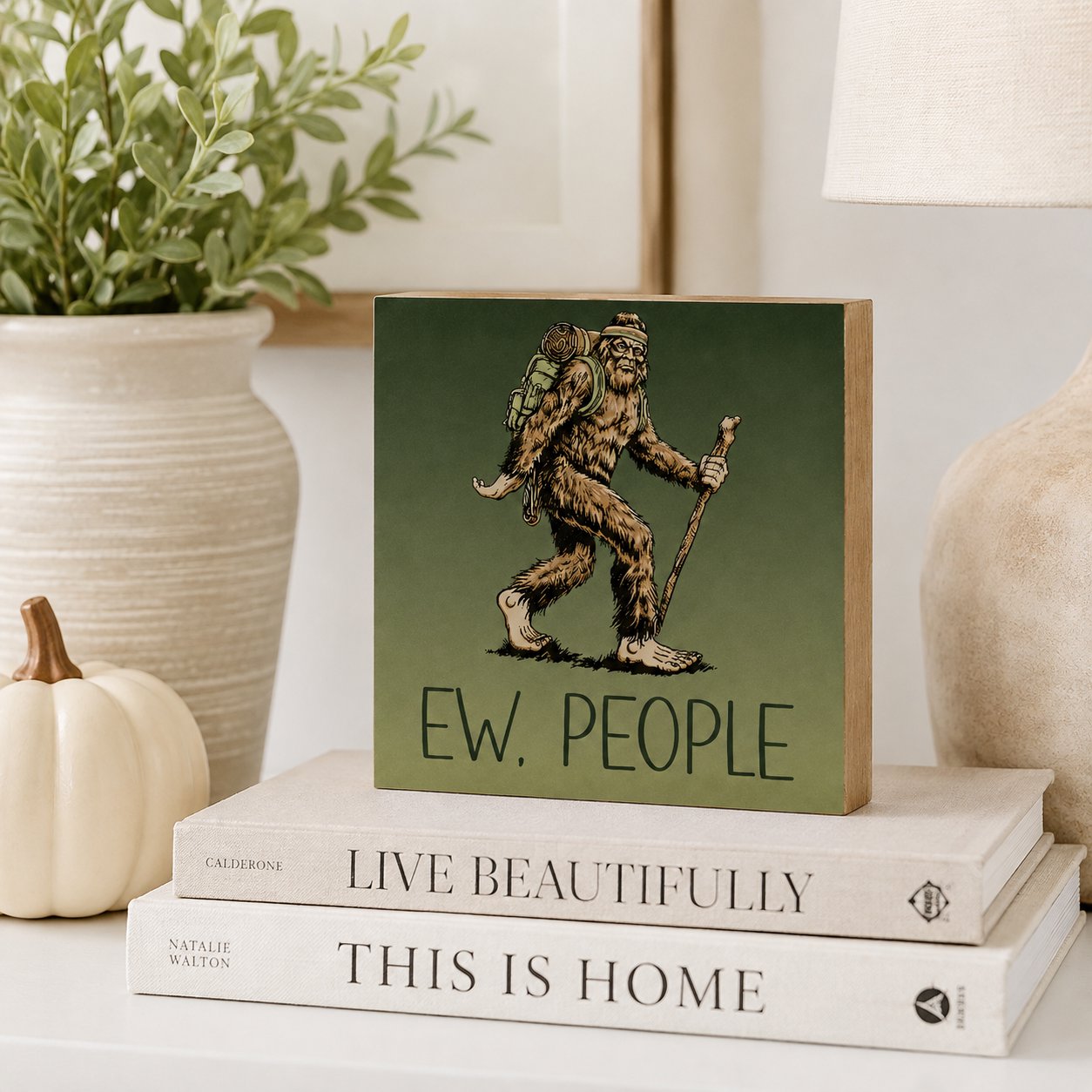Bigfoot Ew. People Funny Wood Sign, Sasquatch Cabin and Man Cave Decor