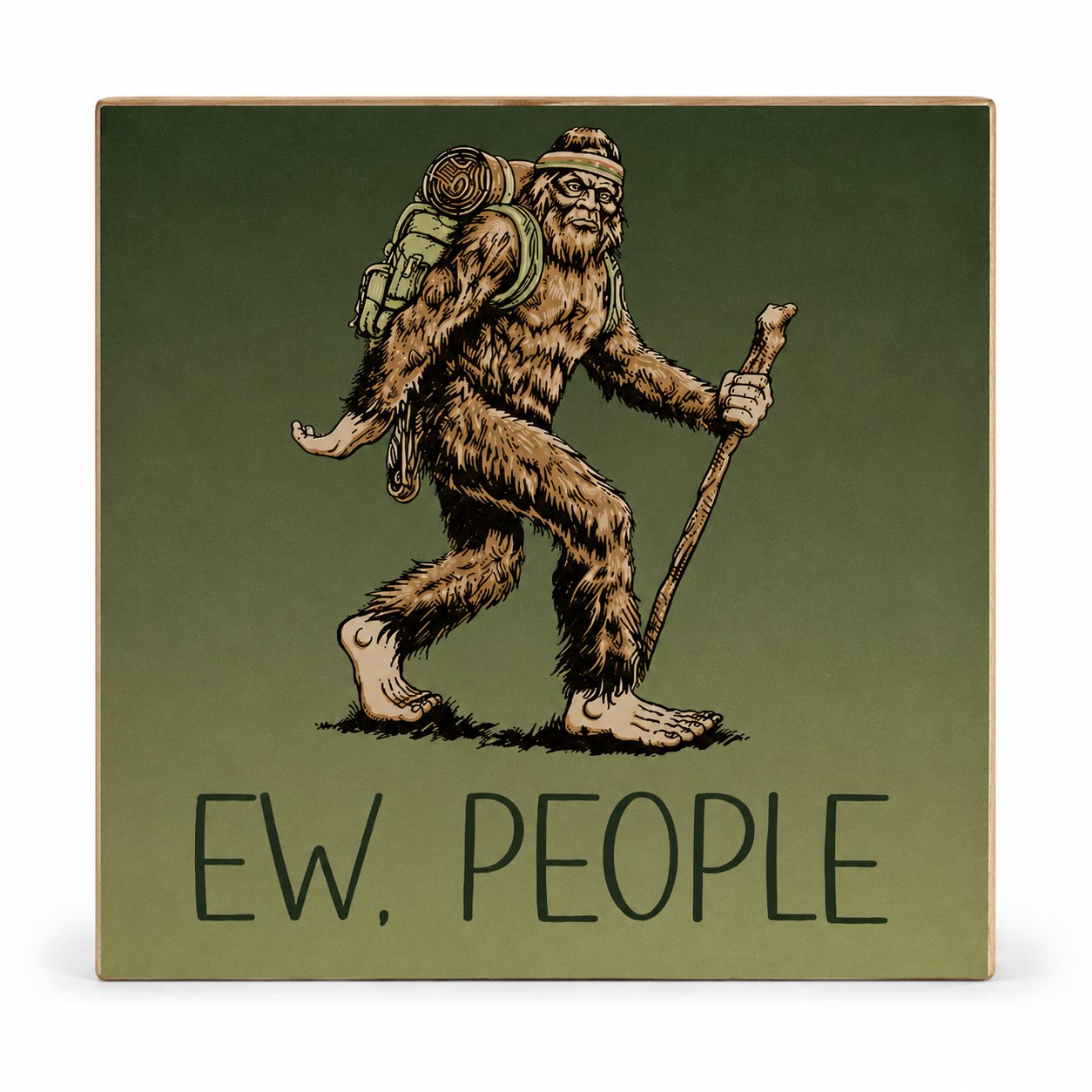 Bigfoot Ew. People Funny Wood Sign, Sasquatch Cabin and Man Cave Decor